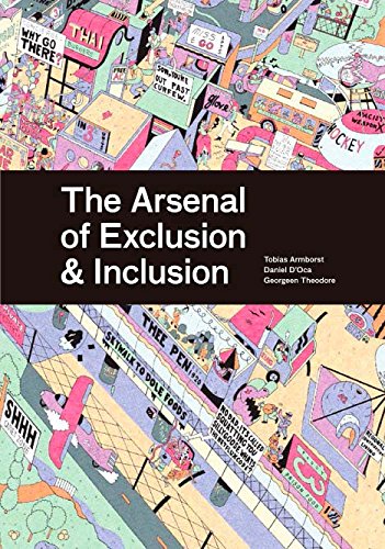 The Arsenal of Exclusion/Inclusion